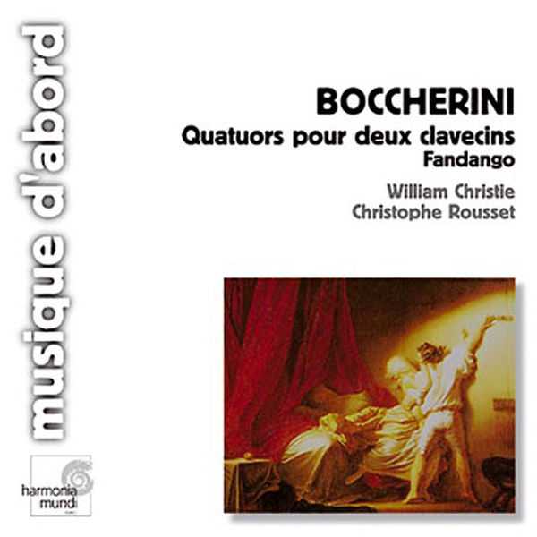 Christie, Rousset: Boccherini - Quartets for Two Harpsichords, Fandango (FLAC)