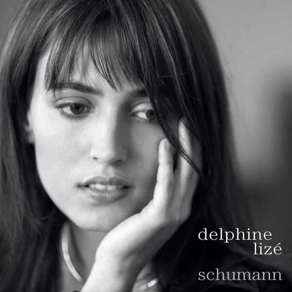 Delphine Lizé - Schumann (FLAC)