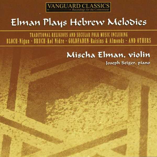 Elman plays Hebrew Melodies (FLAC)