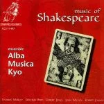 Ensemble Alba Musica Kyo - Music of Shakespeare (FLAC)