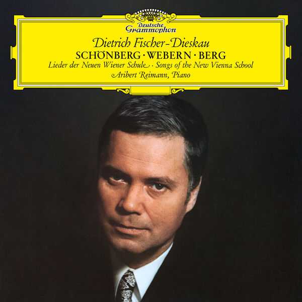 Fischer-Dieskau, Reimann: Schönberg, Webern, Berg: Song of the New Vienna School (FLAC)