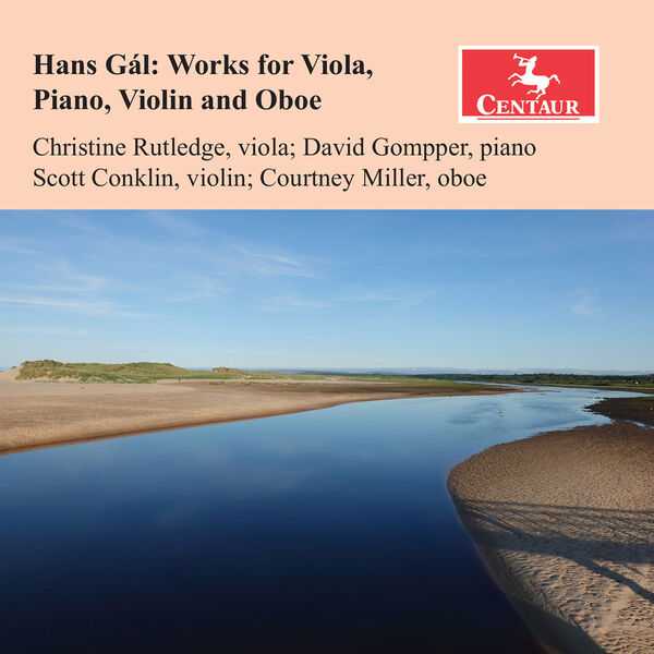Hans Gál - Works for Viola, Piano, Violin and Oboe (24/96 FLAC)