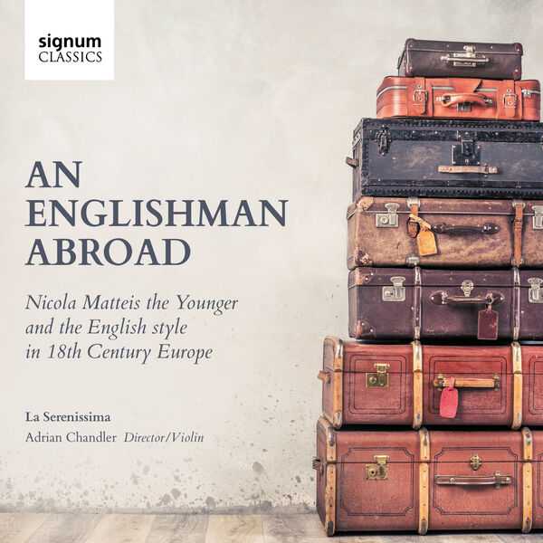 La Serenissima, Adrian Chandler - An Englishman Abroad (24/96 FLAC)