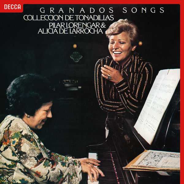 Pilar Lorengar, Alicia de Larrocha - Granados Songs (FLAC)