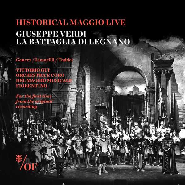Gui: Giuseppe Verdi - La Battaglia di Legnano (FLAC)