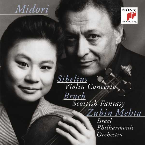 Midori, Mehta: Sibelius - Violin Concerto; Bruch - Scottish Fantasy (FLAC)