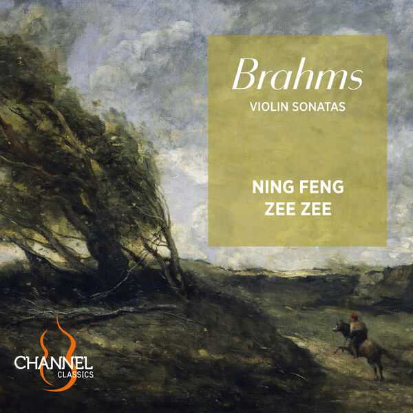 Ning Feng, Zee Zee: Brahms - Violin Sonatas (24/192 FLAC)