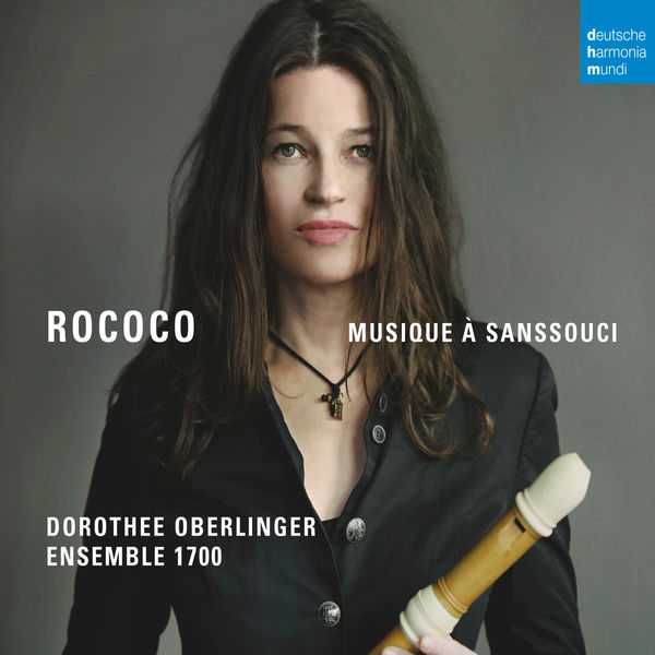 Dorothee Oberlinger, Ensemble 1700: Rococo - Musique à Sanssouci (24/48 FLAC)