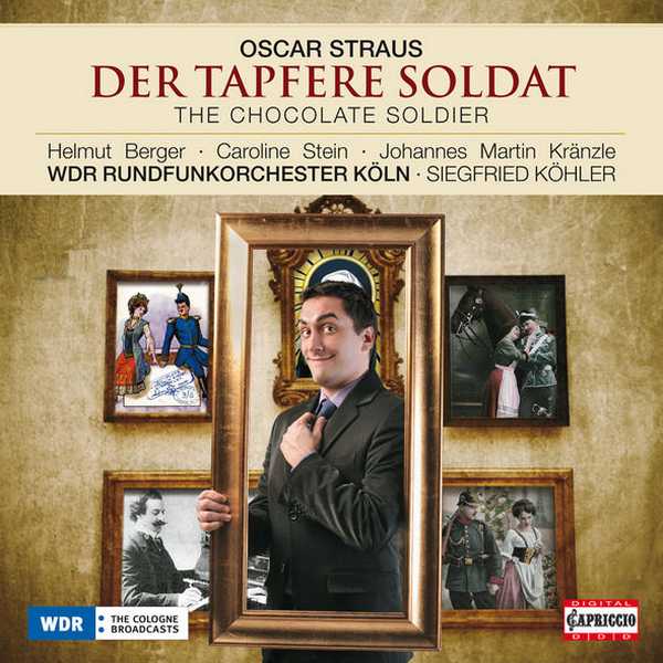 Köhler: Oscar Straus - The Chocolate Soldier (FLAC)