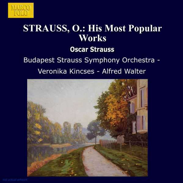Oscar Straus - His Most Popular Works (FLAC)