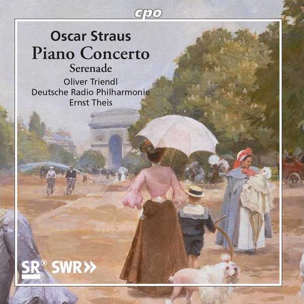 Theis: Oscar Straus - Piano Concerto, Serenade (FLAC)