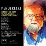 Penderecki - Clarinet Concerto, Flute Concerto, Concerto Grosso no.1 (FLAC)