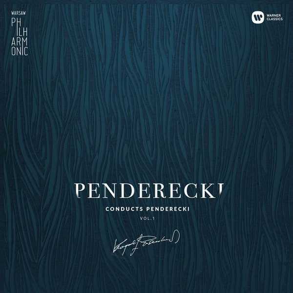 Penderecki conducts Penderecki vol.1 (FLAC)