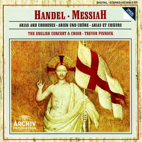 Pinnock: Handel - Messiah. Arias and Choruses (FLAC)