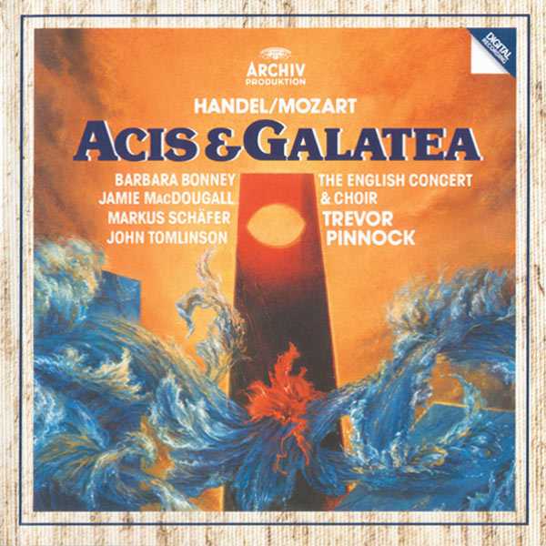 Pinnock: Handel/Mozart - Acis & Galatea (FLAC)
