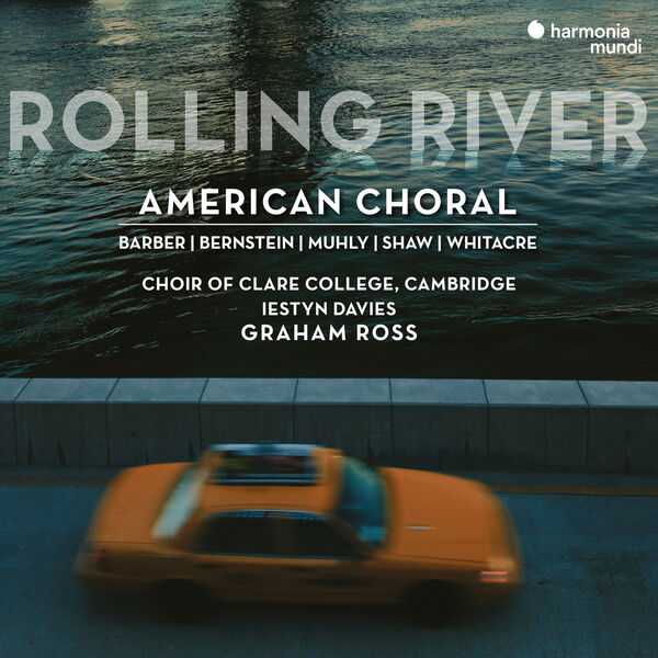 Rolling River: American Choral (24/96 FLAC)