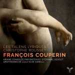 Degout, Rousset: Couperin - Ariane Consolée par Bacchus, Apothéoses de Lulli & de Corelli (24/96 FLAC)