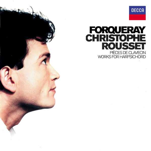 Christophe Rousset: Forqueray - Works for Harpsichord (FLAC)