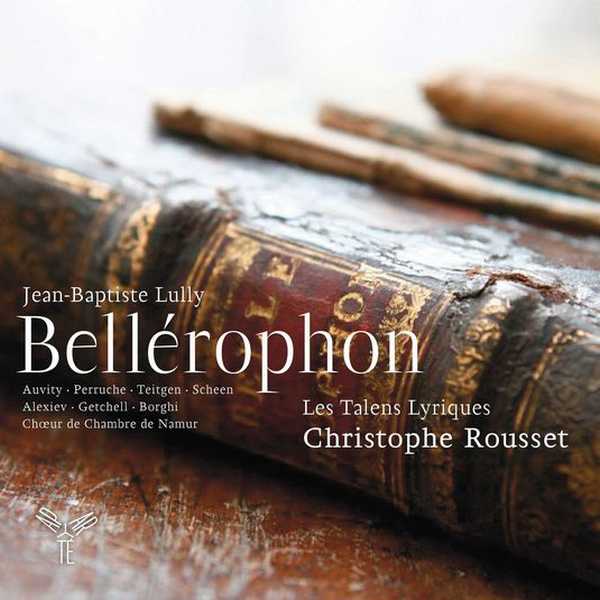 Christophe Rousset: Lully - Bellérophon (24/88 FLAC)
