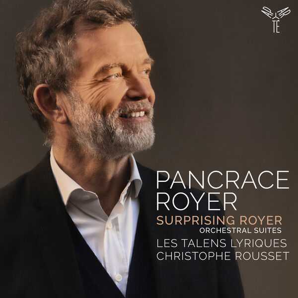 Rousset: Pancrace Royer - Surprising Royer. Orchestral Suites (24/96 FLAC)
