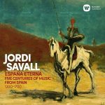 Jordi Savall: España Eterna - Five Centuries of Music 1200 - 1700 (FLAC)