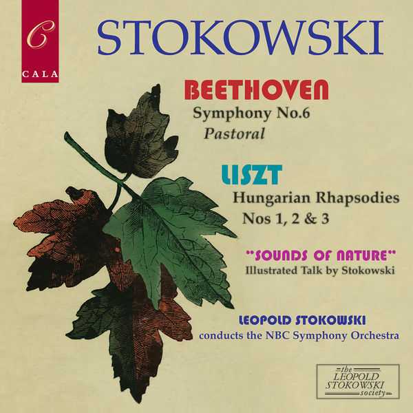 Stokowski: Beethoven - Symphony no.6; Liszt - Hungarian Rhapsodies no.1, 2 & 3 (FLAC)