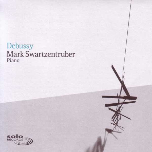 Mark Swartzentruber: Debussy (FLAC)