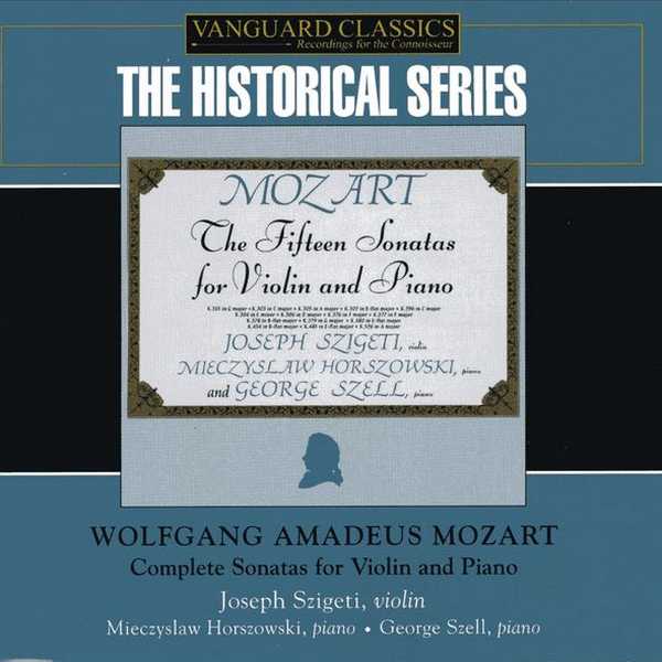 Szigeti, Horszowski, Szell: Mozart - The Fifteen Sonatas for Violin and Piano (FLAC)