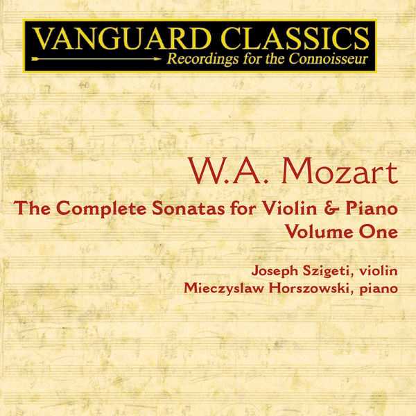 Szigeti, Horszowski: Mozart - The Complete Sonatas for Violin & Piano vol.1 (FLAC)