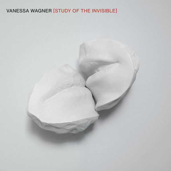 Vanessa Wagner - Study of the Invisible (24/96 FLAC)