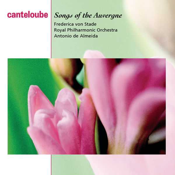 Stade, Almeida: Canteloube - Songs of the Auvergne (FLAC)