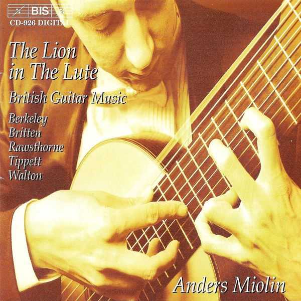 Anders Miolin - The Lion in The Lute. British Guitar Music (FLAC)