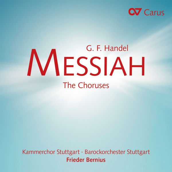 Bernius: Handel - Messiah. The Choruses (FLAC)