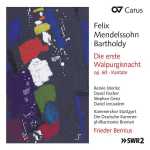 Bernius: Mendelssohn - Die Erste Walpurgisnacht (FLAC)