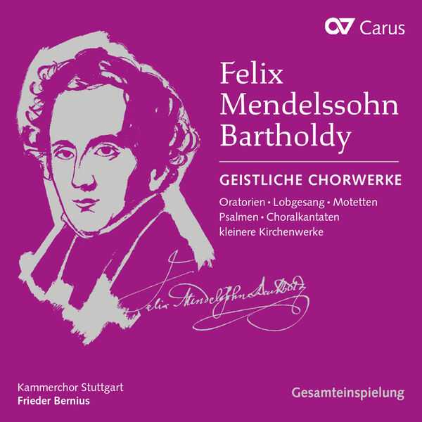 Frieder Bernius: Mendelssohn - Geistliche Chorwerke (FLAC)