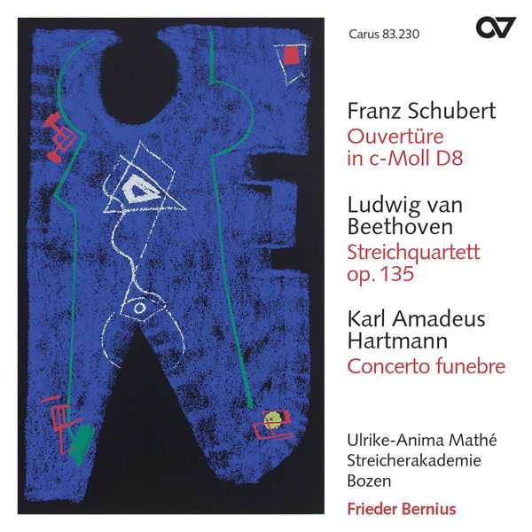 Bernius: Schubert - Overture D8 in C Minor, Beethoven - String Quartet op.135; Hartmann - Concerto Funebre (FLAC)