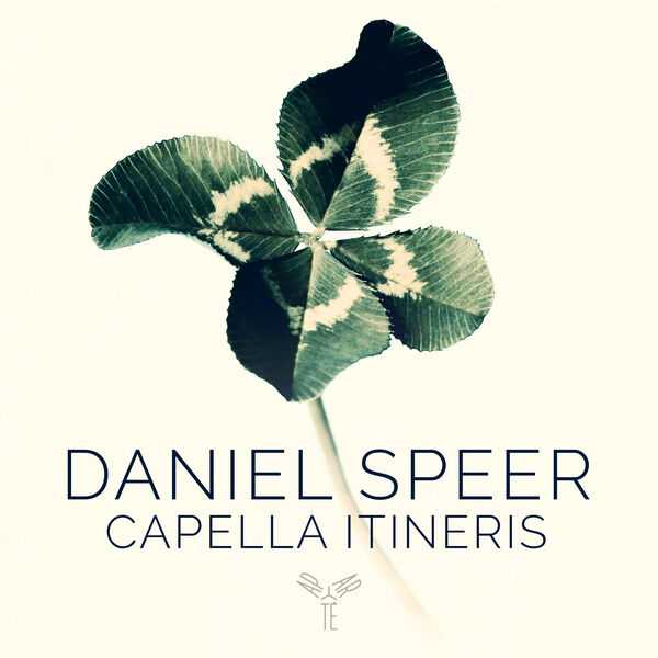 Capella Itineris: Daniel Speer (24/96 FLAC)