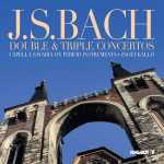 Capella Savaria: Bach - Double & Triple Concertos (FLAC)