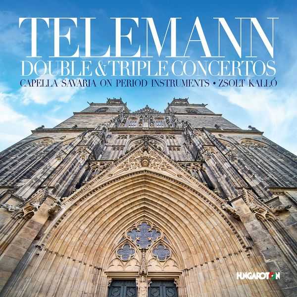 Capella Savaria, Zsolt Kalló: Telemann - Double & Triple Concertos (FLAC)