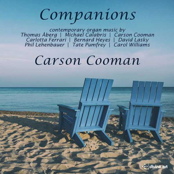 Carson Cooman - Companions: Contemporary Organ Music (24/96 FLAC)