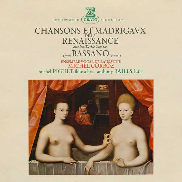Corboz: Chansons et Madrigaux de la Renaissance avec Leur Double Orné par Bassano (24/192 FLAC)
