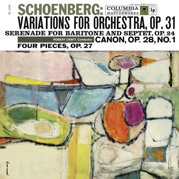 Craft: Schönberg - Variations for Orchestra op.31, Serenade for Baritone and Septet op.24, Canon op.28 no.1, Four Pieces op.27 (24/192 FLAC)