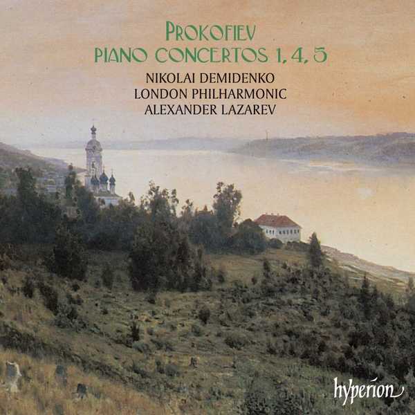 Demidenko, Lazarev: Prokofiev - Piano Concertos no.1, 4 & 5 (FLAC)