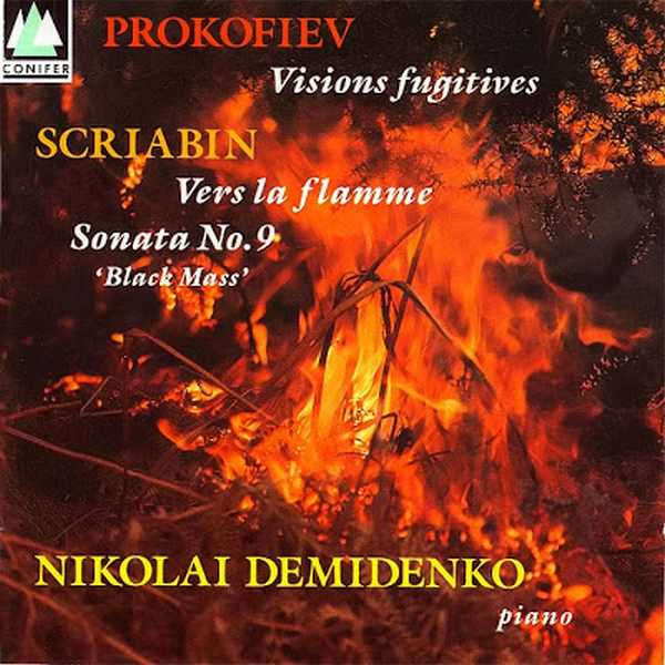 Demidenko: Prokofiev - Visions Fugitives; Scriabin - Vers la Flamme, Sonata no.9 "Black Mass" (FLAC)