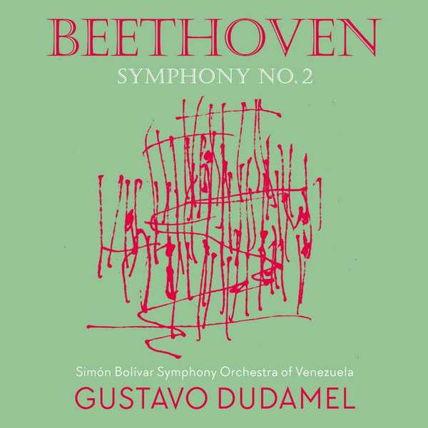 Dudamel: Beethoven - Symphony no.2 (24/96 FLAC)