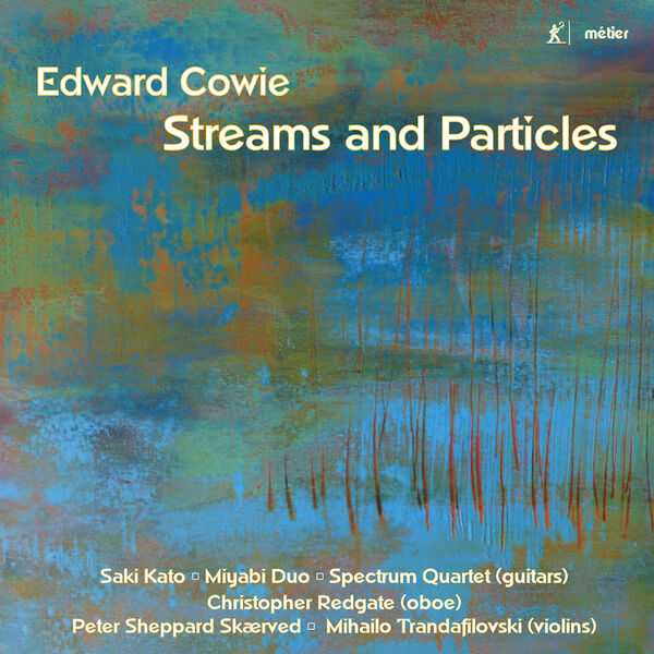 Edward Cowie - Streams and Particles (24/48 FLAC)