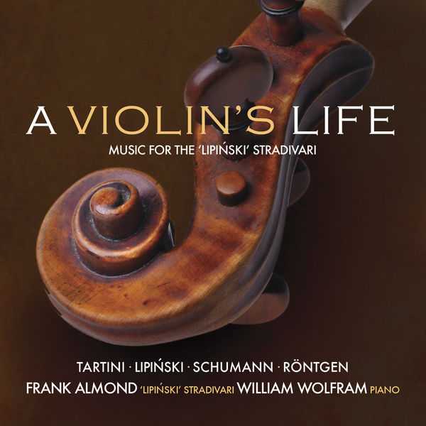 Frank Almond - A Violin's Life vol.1 (FLAC)