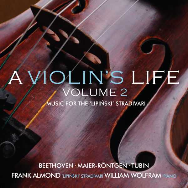 Frank Almond - A Violin's Life vol.2 (FLAC)