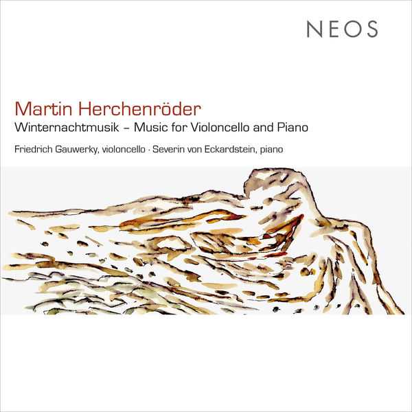 Gauwerky, Eckardstein: Herchenröder - Winternachtsmusik. Music for Cello and Piano (FLAC)