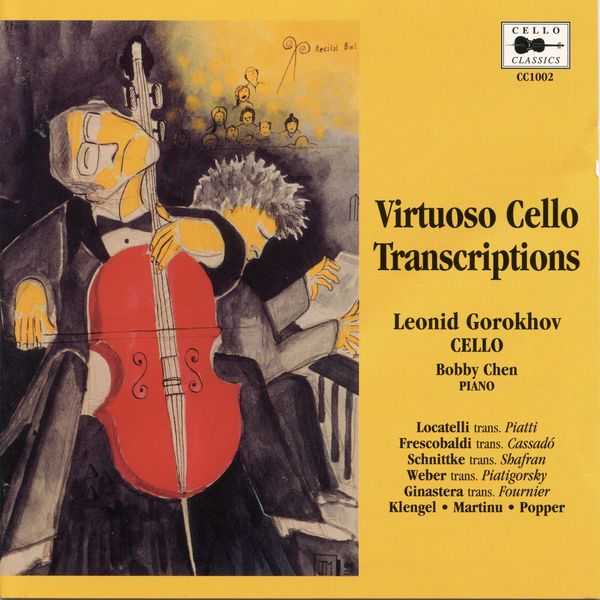 Leonid Gorokhov, Bobby Chen - Virtuoso Cello Transcriptions (FLAC)